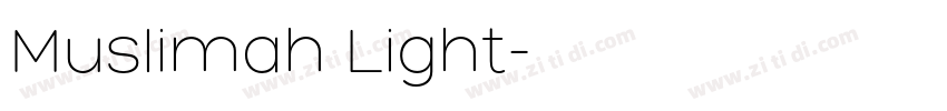 Muslimah Light字体转换